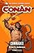 The Heroic Legends Series - Conan: Comrades