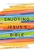 Enjoying Jesus's Bible by Jason R. DeRouchie