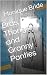 Bras, Thongs and Granny Panties by Monique Bride
