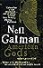 American Gods by Neil Gaiman American Gods by Neil Gaiman