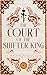 The Court of The Shifter Ki...
