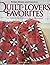 Quilt-Lovers' Favorites, Volume 10