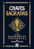 Chaves sagradas: 30 dias pa...