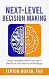 Next-Level Decisi...