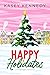 Happy Holidates by Kasey Kennedy
