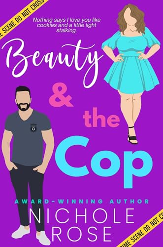 Beauty and the Cop (Accidentally in Love)