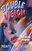 Double Vision: A Comedy Caper (The Tinman Series Book 8)
