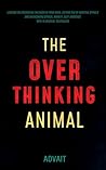 The Overthinking ...