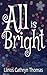 All Is Bright