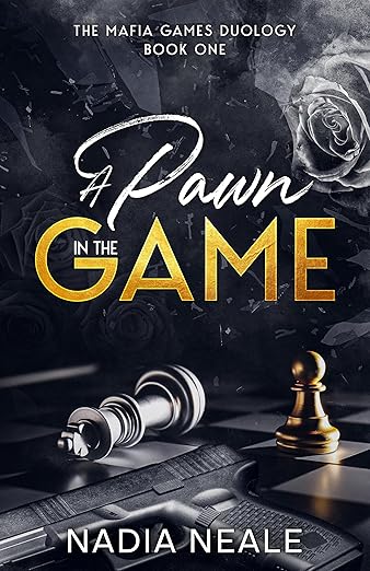 A Pawn in the Game (The Mafia Games Duology #1)
