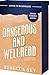 Dangerous and Well-Read by Rebecca Sky Dangerous and Well-Read by Rebecca Sky