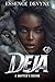 Deja: A Shifter's Desire