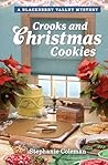 Crooks and Christmas Cookies by Stephanie Coleman