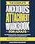 The Complete Anxious Attach...
