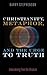 Christianity, Metaphor, and the Urge to Truth by Barry Stephenson