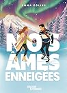 Nos âmes enneigée...