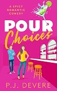 Pour Choices