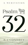 Psalm 32 by B. J. Condrey