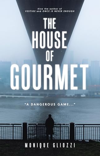The House of Gourmet: "A Dangerous Game..." (Kindle Edition)