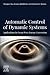 Automatic Control Of Dynamic Systems: Applications in Ocean Wave Energy Conversion