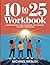 10 To 25 Workbook: Understa...
