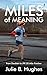 MILES of MEANING: from Doub...