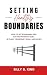 Setting Healthy Boundaries:...
