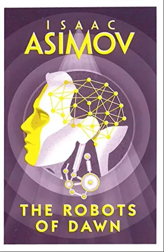 The Robots of Dawn