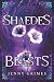 Shaedes of Beasts (Soul Magic, #3)