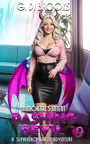 Dashing Devil 9: Immortal's Intent (Kindle Edition)
