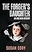 The Forger's Daughter by Susan Cory