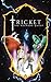 Tricket: The Keeper's Quest...