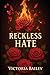 Reckless Hate