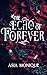 The Echo of Forever by Asia Monique