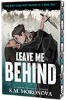 Leave Me Behind (...