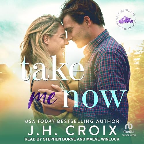 Take Me Now (Light My Fire, 8)