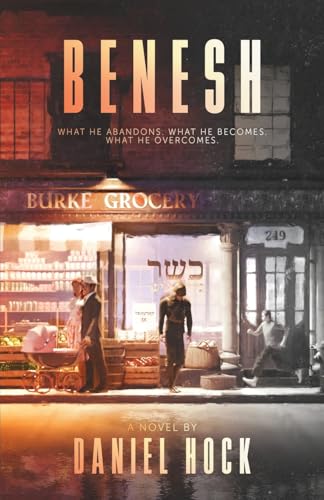 Benesh: A Historical Fiction Novel of 1930s New York, WWII, and the Holocaust (Paperback)