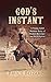 God's Instant: Rodeo, Reven...