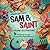 Adventures with Sam and Saint by Teri   Rose