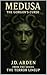 MEDUSA: The Gorgon's Curse ...