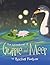 The Adventures of Guppie and Meep by Rachel Hurbon The Adventures of Guppie and Meep by Rachel Hurbon
