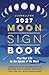 Llewellyn's 2027 Moon Sign ...