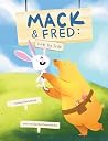 Mack & Fred, Side by Side by Erin Larivee