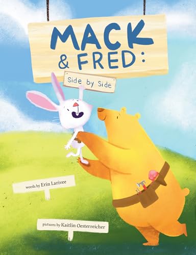 Mack & Fred, Side by Side (Hardcover)