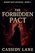 Blood Pact Academy by Cassidy Lane