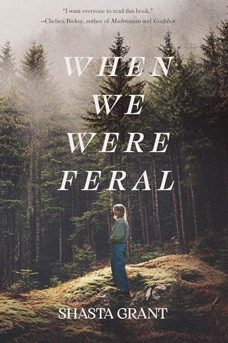 When We Were Feral (Paperback)