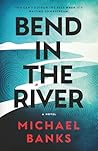 Bend In The River