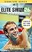Elite Swim Workout 26 by Jake Kalinowski