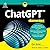 ChatGPT For Dummies, 2nd Ed...