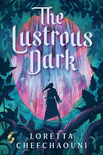 The Lustrous Dark (Hardcover)